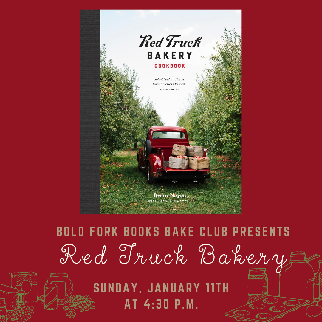 January Bake Club: RED TRUCK BAKERY COOKBOOK by Brian Noyes