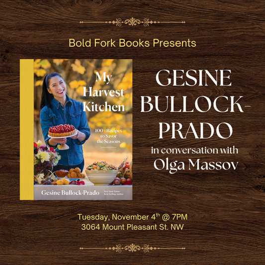 MY HARVEST KITCHEN: An Evening with Gesine Bullock-Prado and Olga Massov