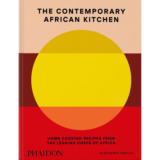 The Contemporary African Kitchen (Alexander Smalls, Nina Oduro)