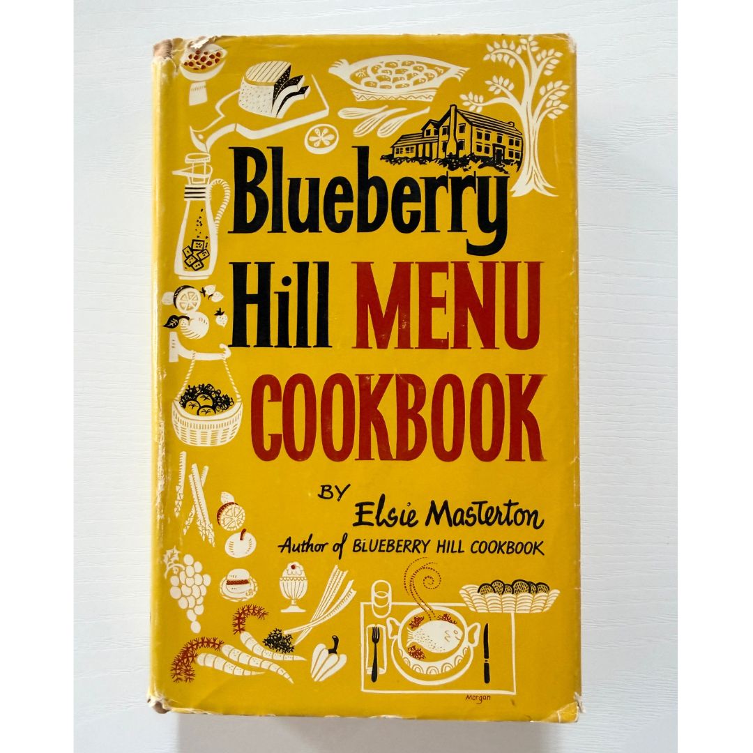 Blueberry Hill Menu Cookbook (Elsie Masterson)