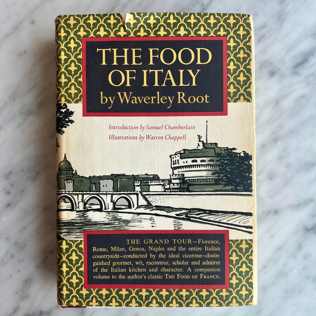 The Food of Italy (Waverley Root)