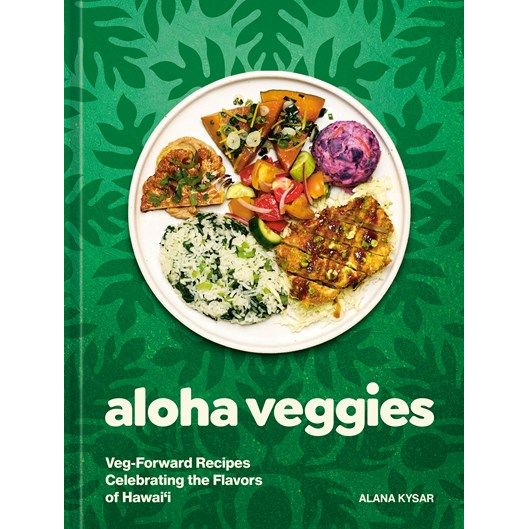 Aloha Veggies (Alana Kysar)