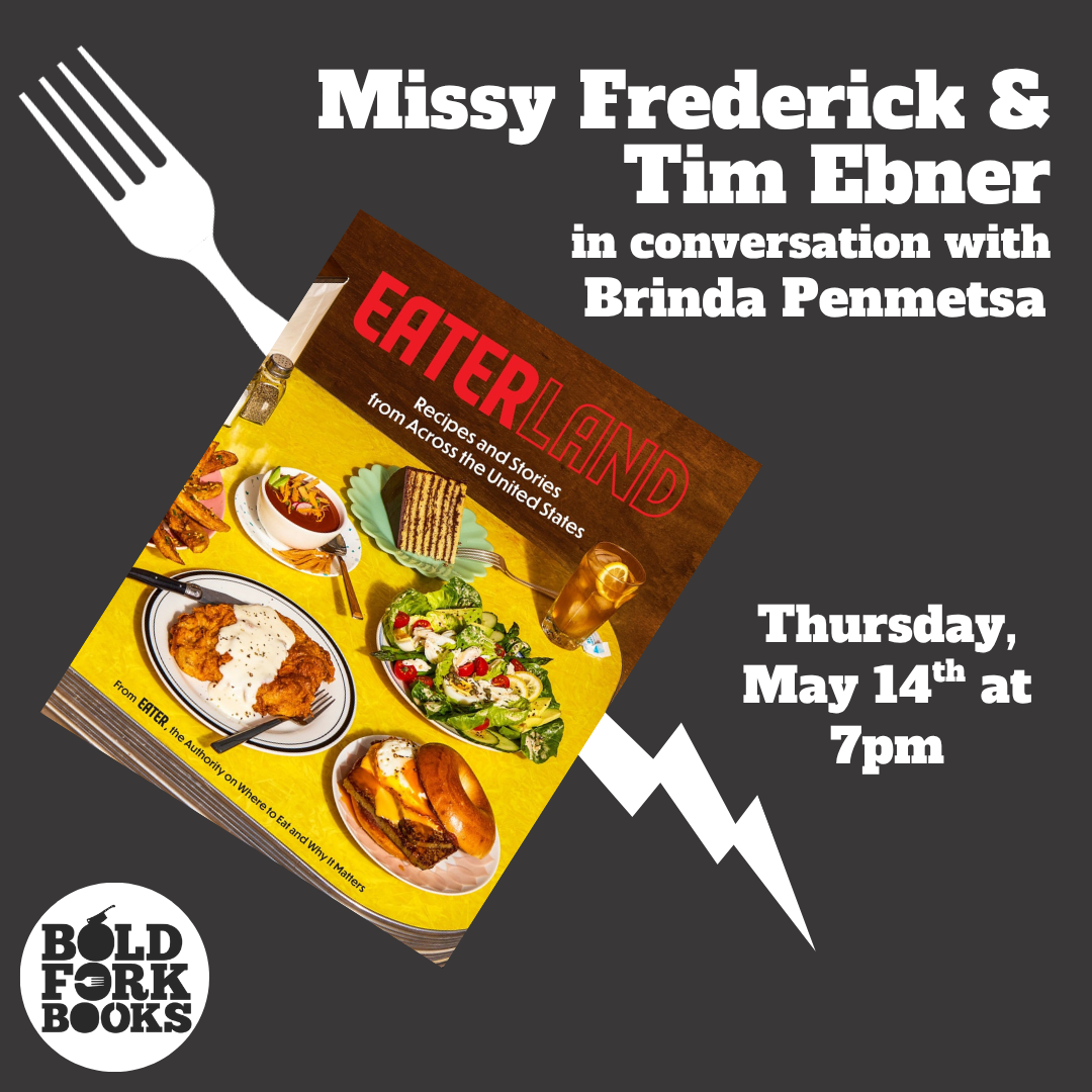 EATERLAND: An Evening with Missy Frederick, Tim Ebner, and Brinda Penmetsa
