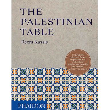 The Palestinian Table (Reem Kassis)