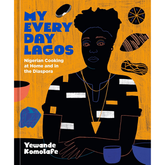 My Everyday Lagos (Yewande Komolafe) with SIGNED BOOKPLATE