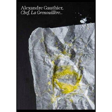 Alexandre Gauthier, Chef, La Grenouillère Vol II