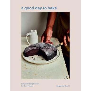 A Good Day to Bake (Benjamina Ebuehi)
