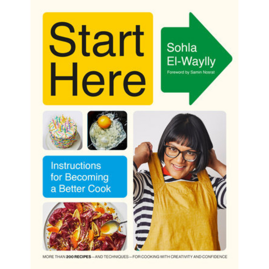 Start Here (Sohla El-Waylly) with SIGNED BOOKPLATE