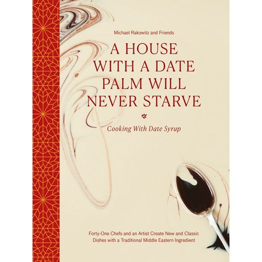 SIGNED: A House with a Date Palm Will Never Starve (Michael Rakowitz & Friends)