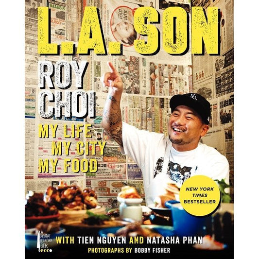 L.A. Son (Roy Choi)