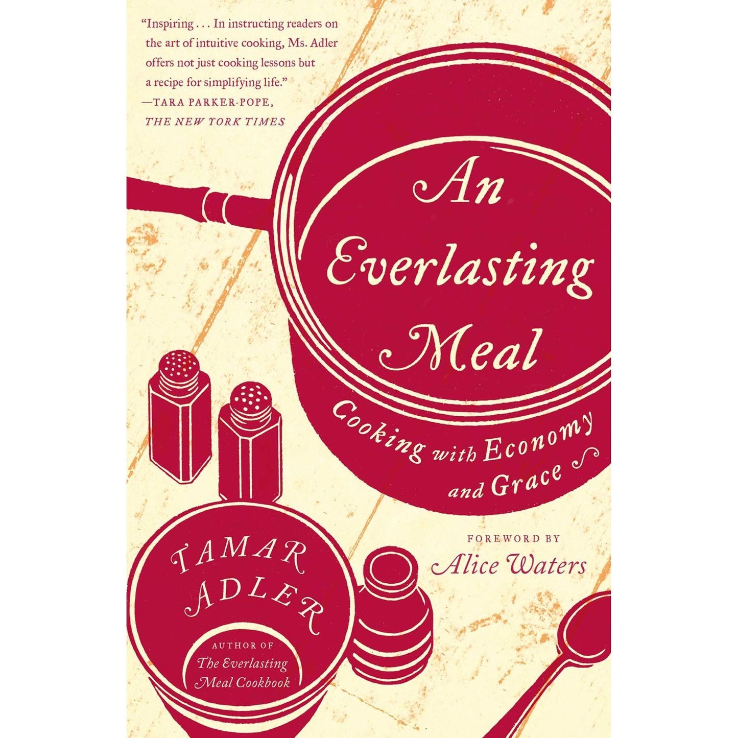 An Everlasting Meal (Tamar Adler)