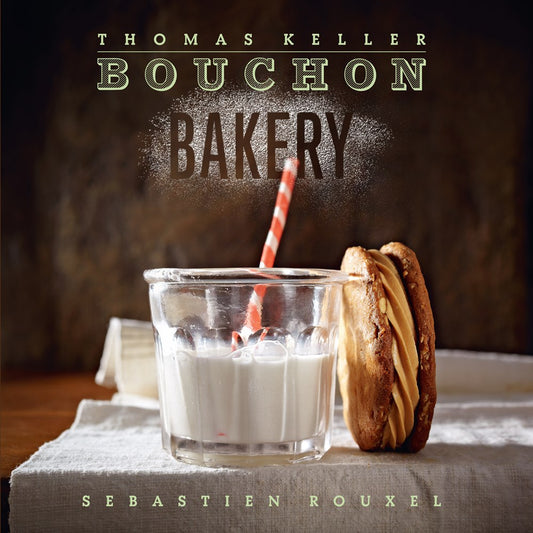 Bouchon Bakery (Thomas Keller)