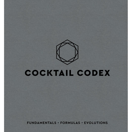 Cocktail Codex (Alex Day, Nick Fauchald, David Kaplan)