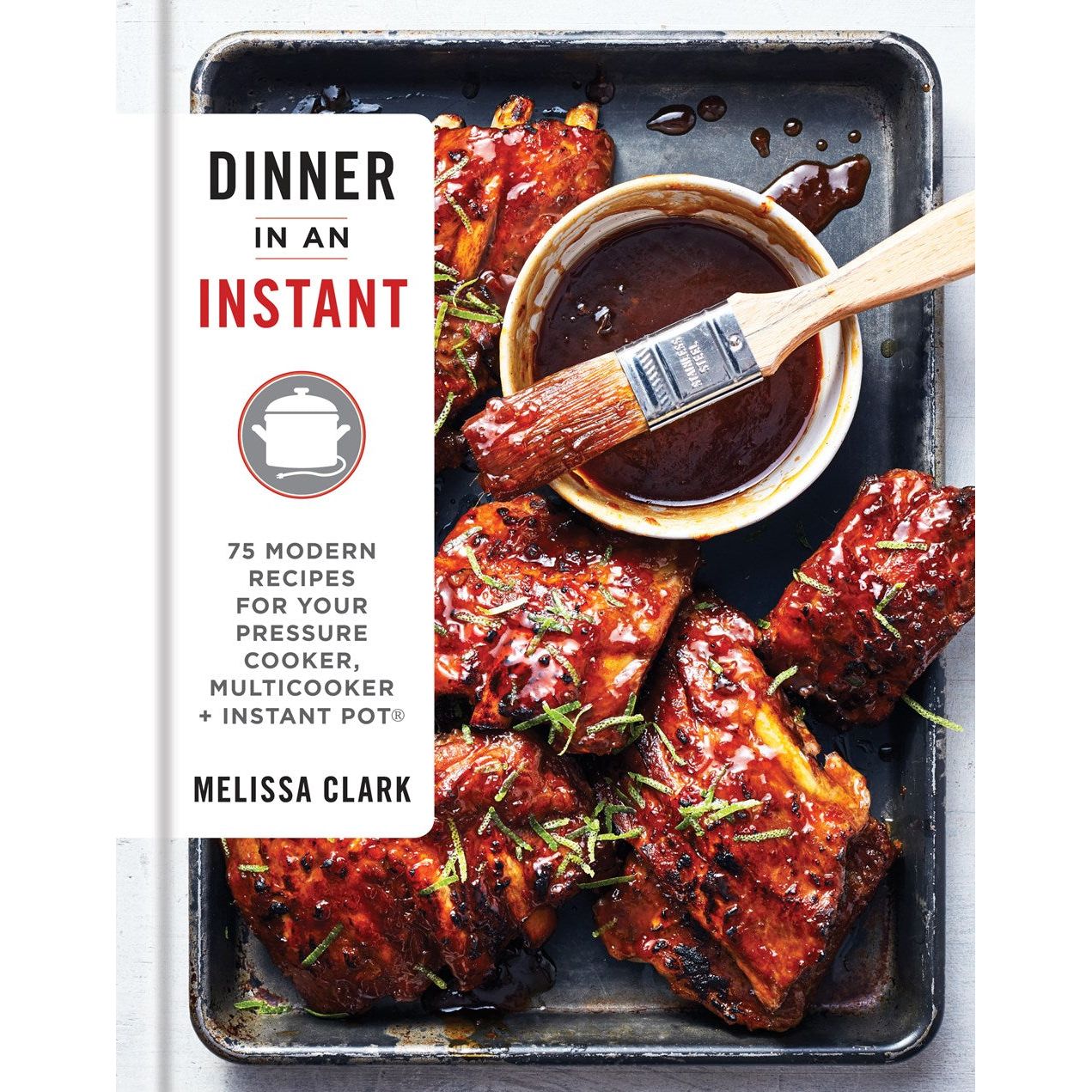 Dinner in an Instant (Melissa Clark)
