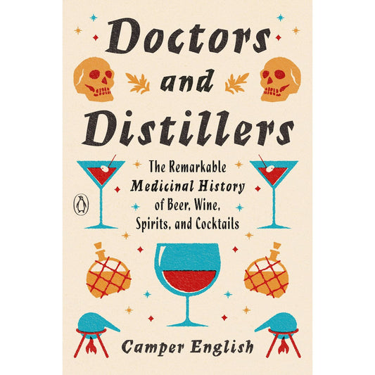 Doctors and Distillers (Camper English)