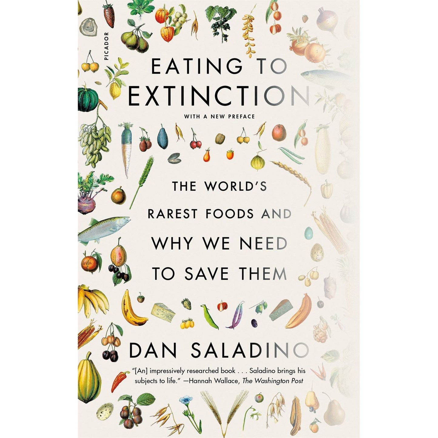 Eating to Extinction (Dan Saladino)