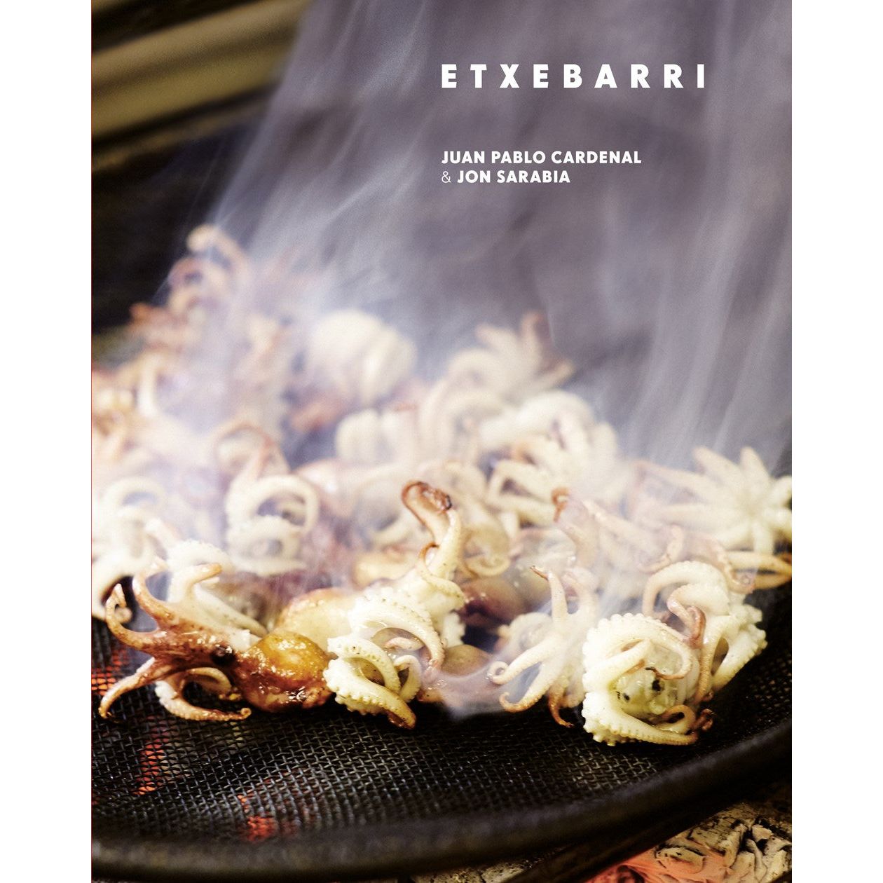 Etxebarri (Juan Pablo Cardenal & Jon Sarabia)
