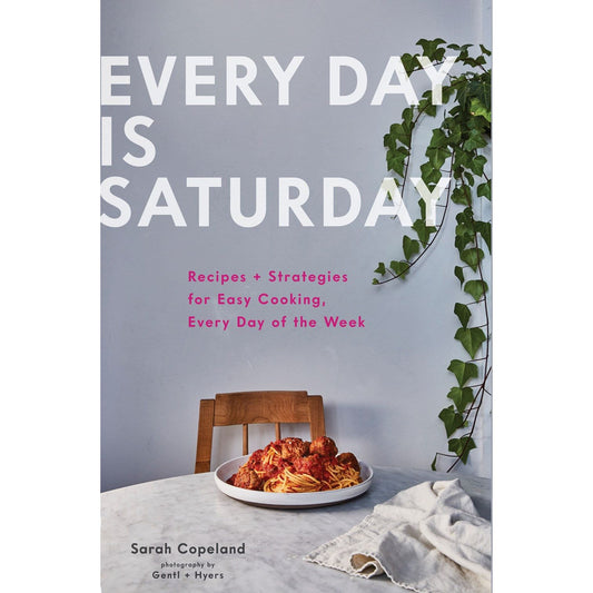 Every Day is Saturday (Sarah Copeland)
