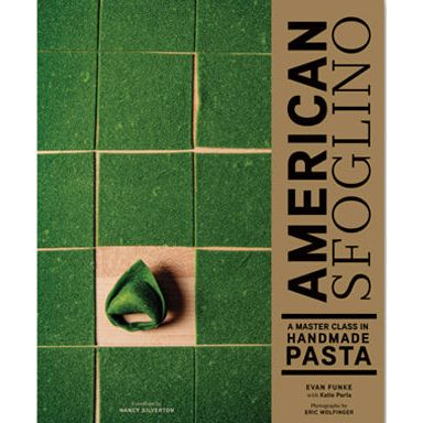 American Sfoglino (Evan Funke)
