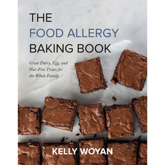 The Food Allergy Baking Book (Kelly Woyan)