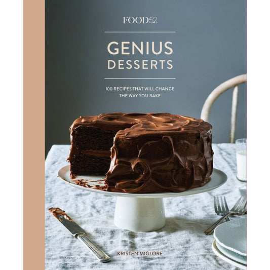 Food 52: Genius Desserts (Kristen Miglore)