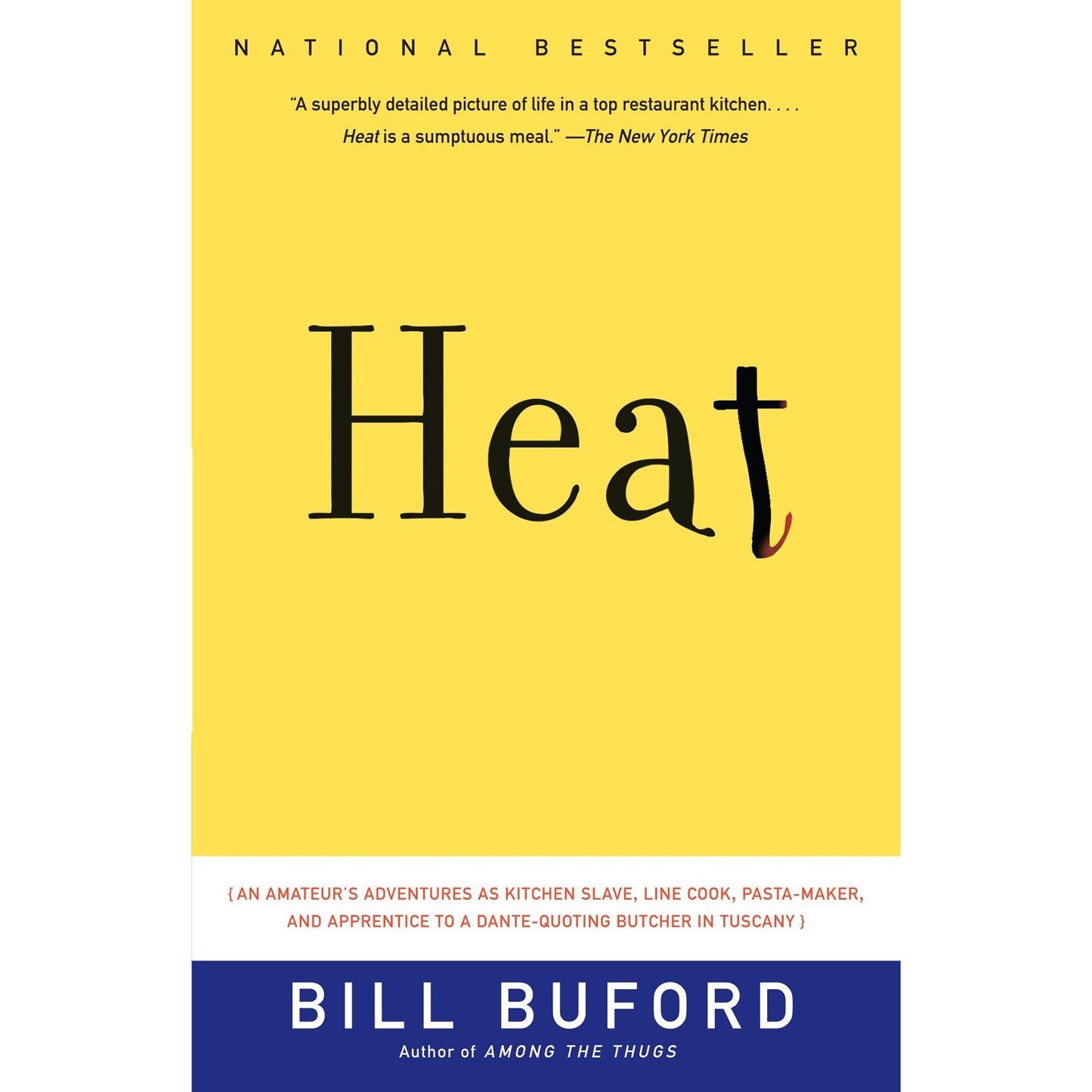 Heat (Bill Buford)