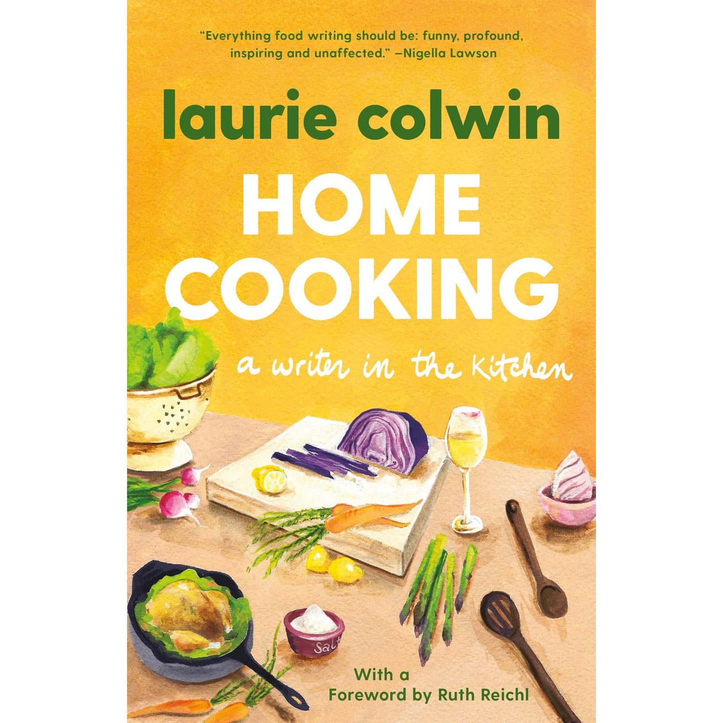 Home Cooking (Laurie Colwin)