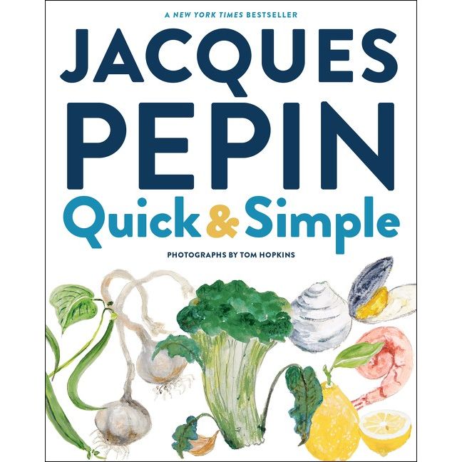 Jacques Pepin Quick & Simple