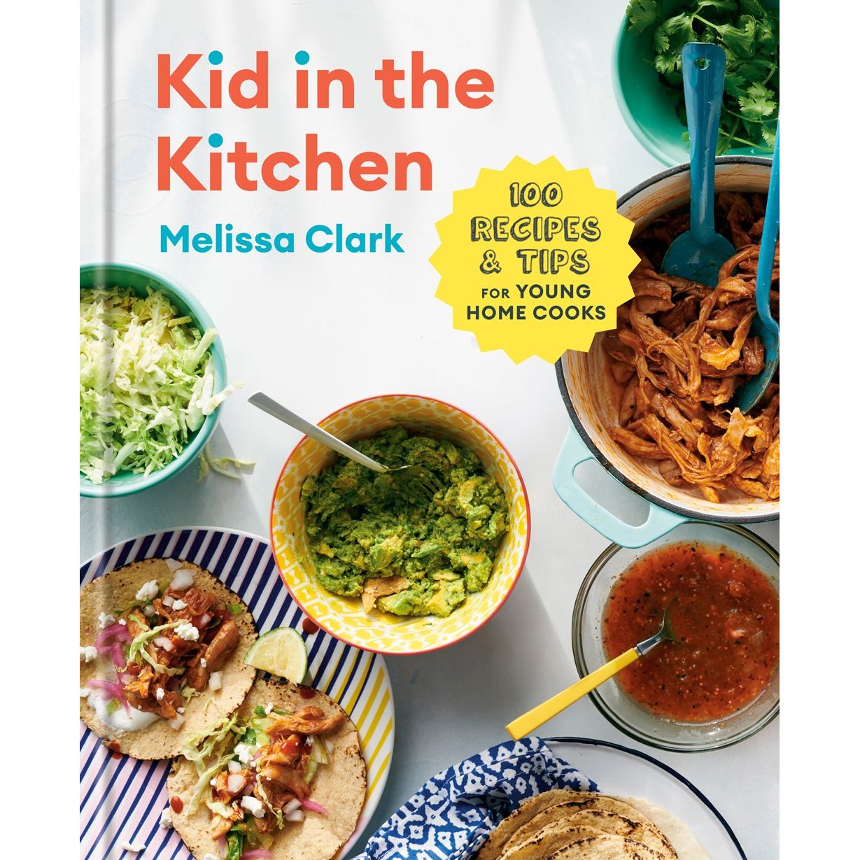 Kid in the Kitchen (Melissa Clark)