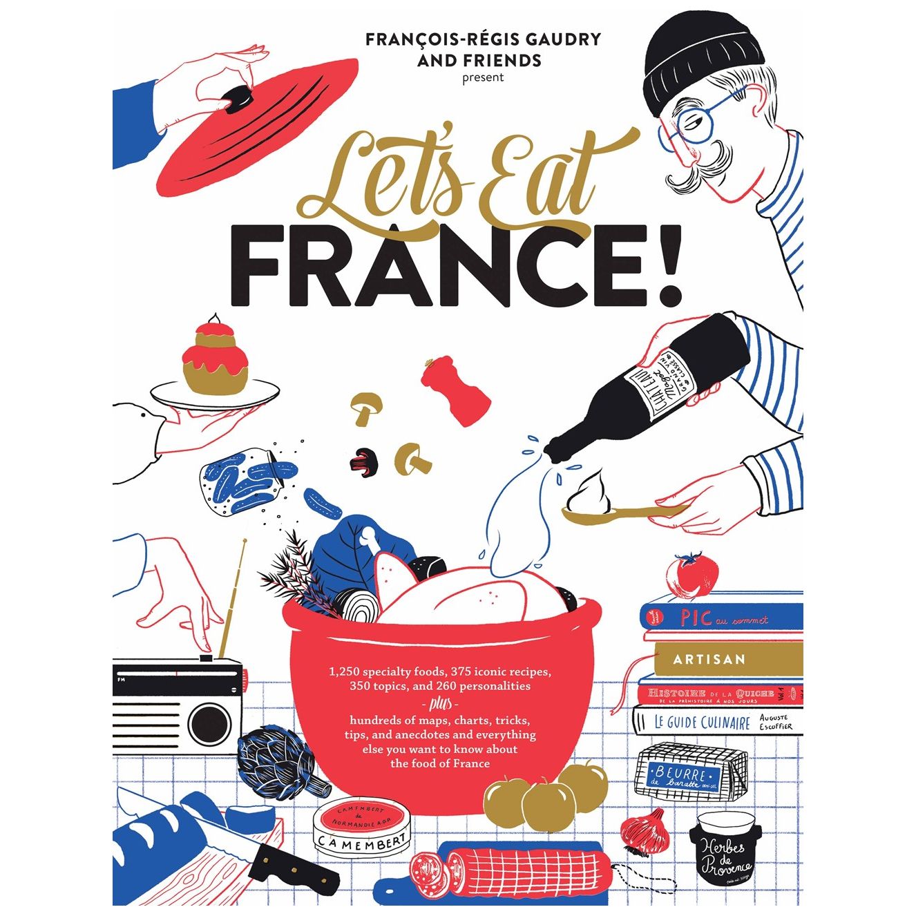 Let's Eat France! (François-Régis Gaudry & Friends)