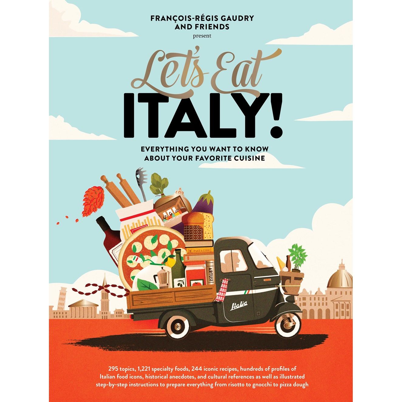 Let's Eat Italy (Francois-Regis Gaudry)