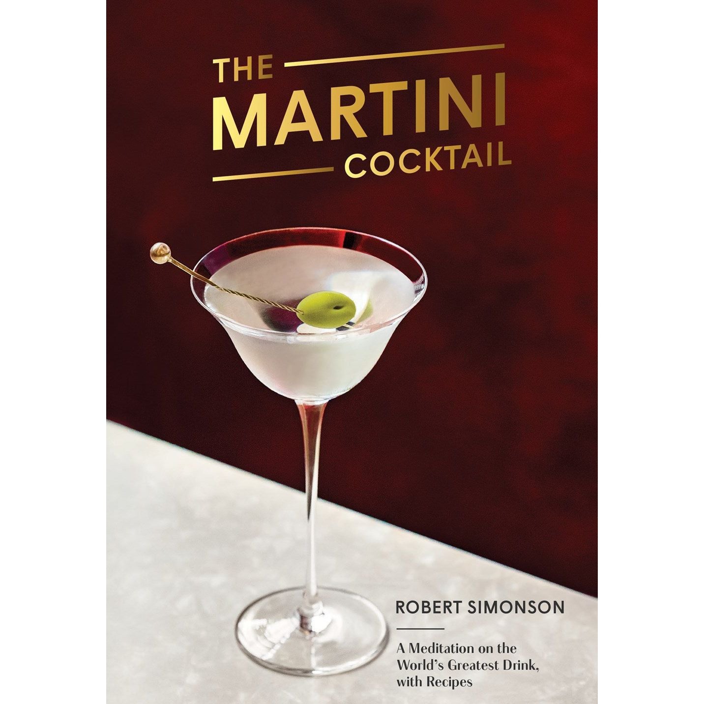 The Martini Cocktail (Robert Simonson) with SIGNED BOOKPLATE