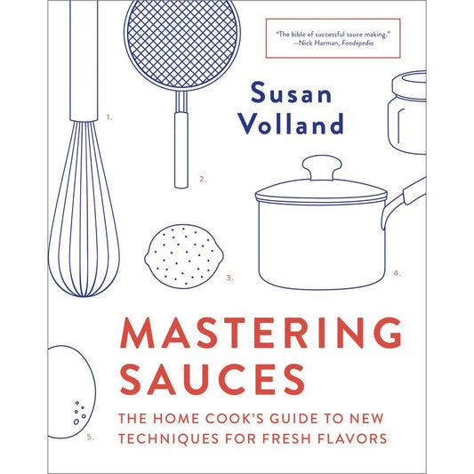 Mastering Sauces (Susan Volland)