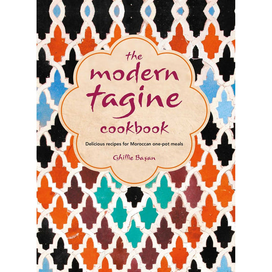 The Modern Tagine Cookbook (Ghillie Basan)