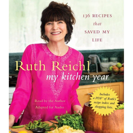 SIGNED: My Kitchen Year (Ruth Reichl)