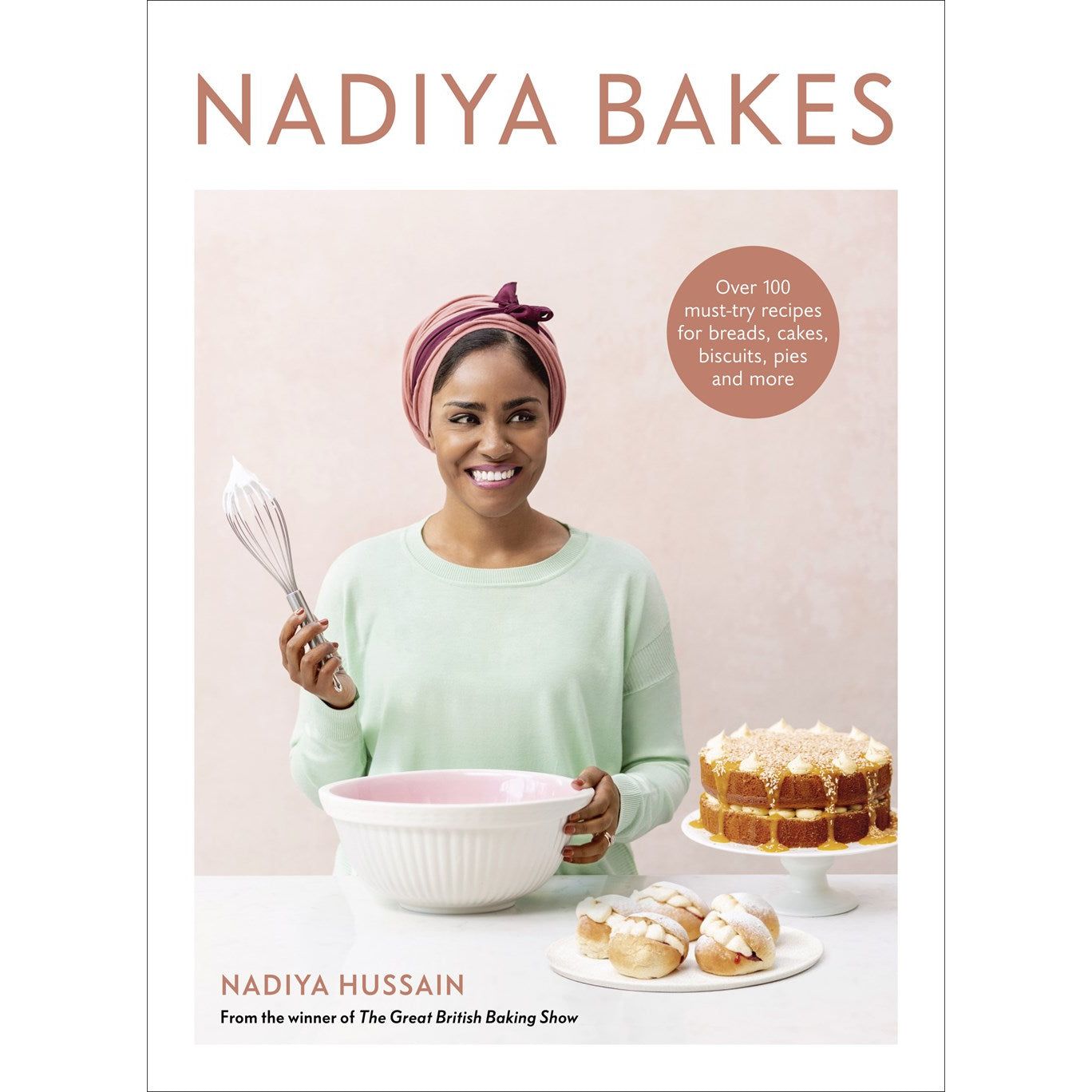 Nadiya Bakes (Nadiya Hussain)