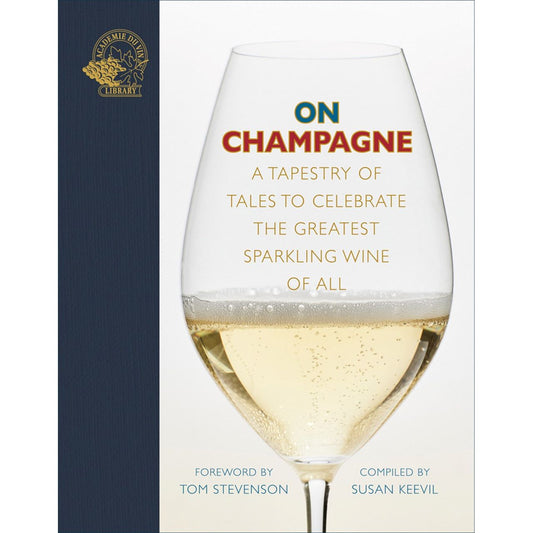 On Champagne (edited by Susan Keevil)