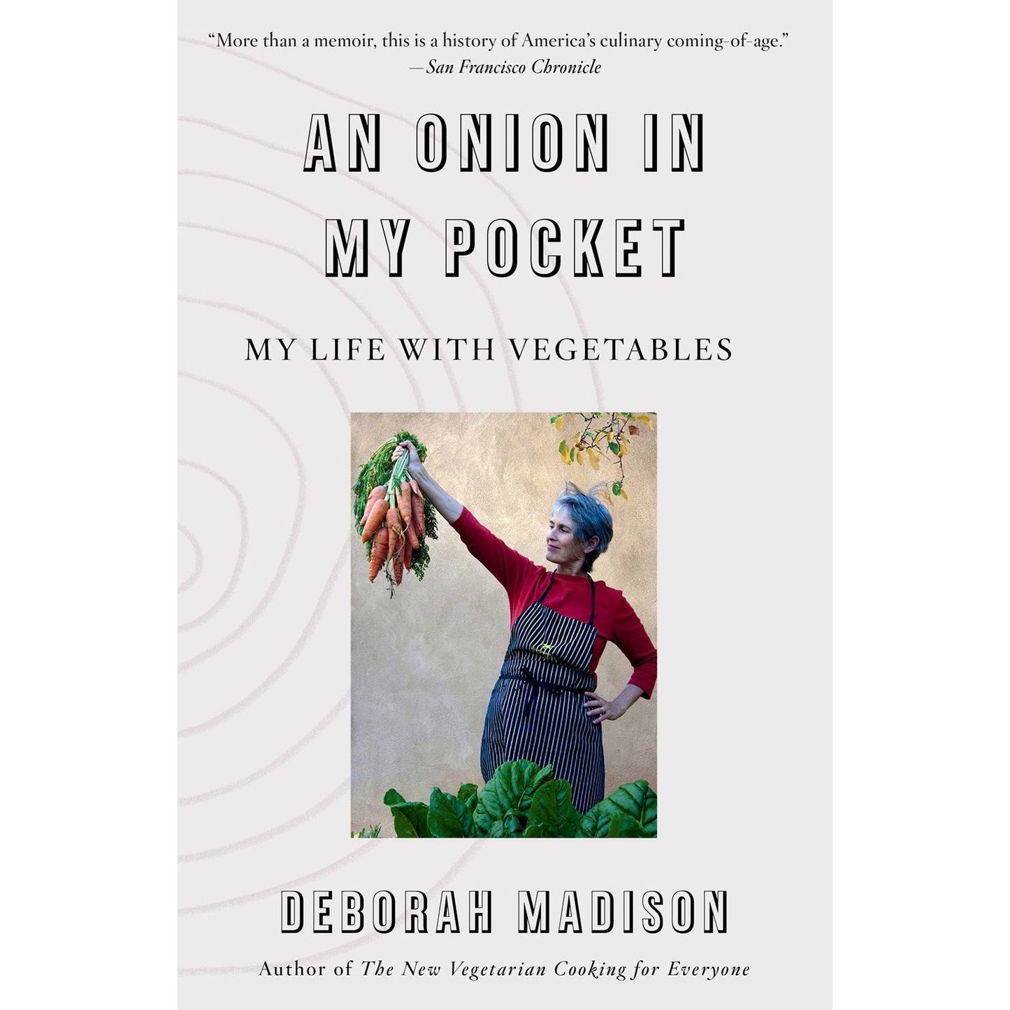 An Onion in My Pocket (Deborah Madison)