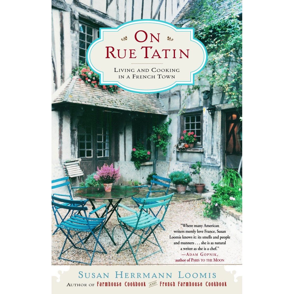 On Rue Tatin (Susan Herrmann Loomis)