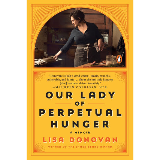 Our Lady of Perpetual Hunger (Lisa Donovan)