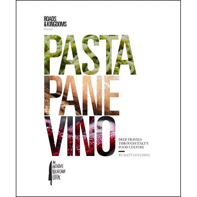 Pasta Pane Vino (Matt Goulding)