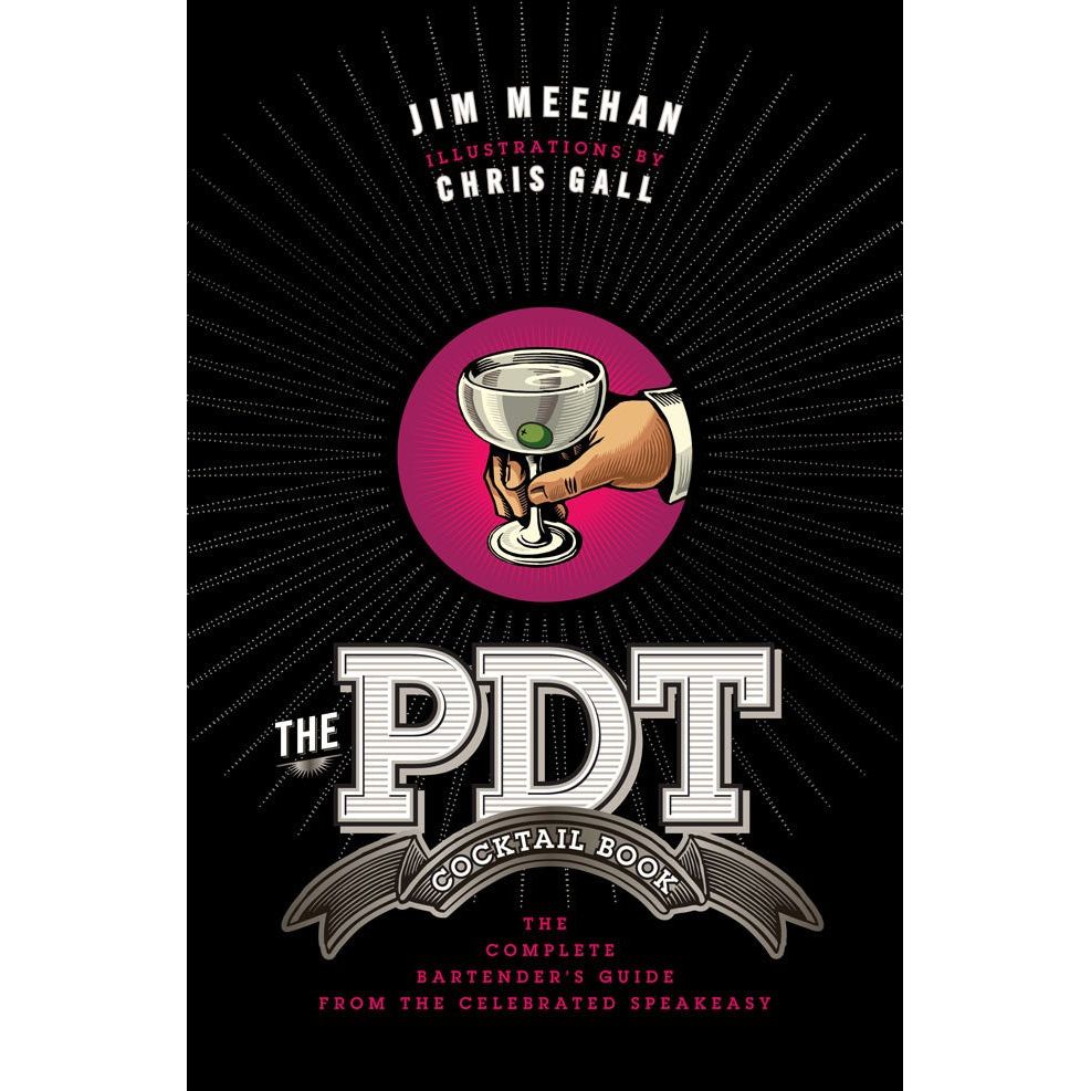The PDT Cocktail Book (Jim Meehan)
