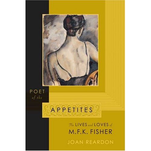 Poet of the Appetites (Joan Reardon)