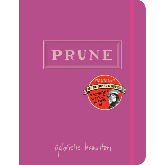 Prune (Gabrielle Hamilton)