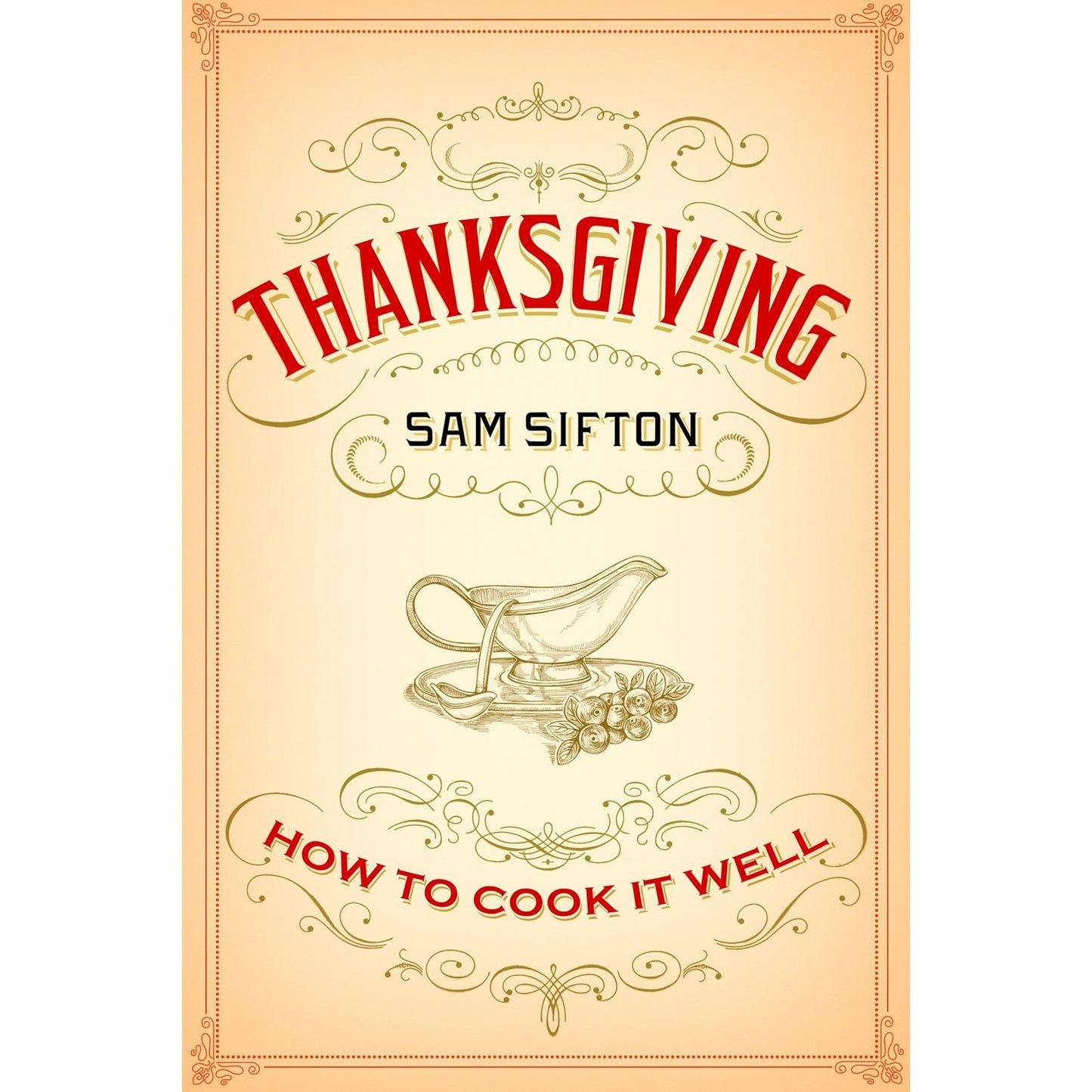 Thanksgiving (Sam Sifton)