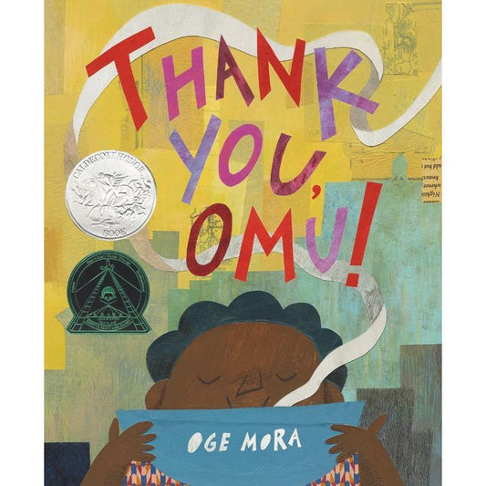 Thank You, Omu! (Oge Mora)