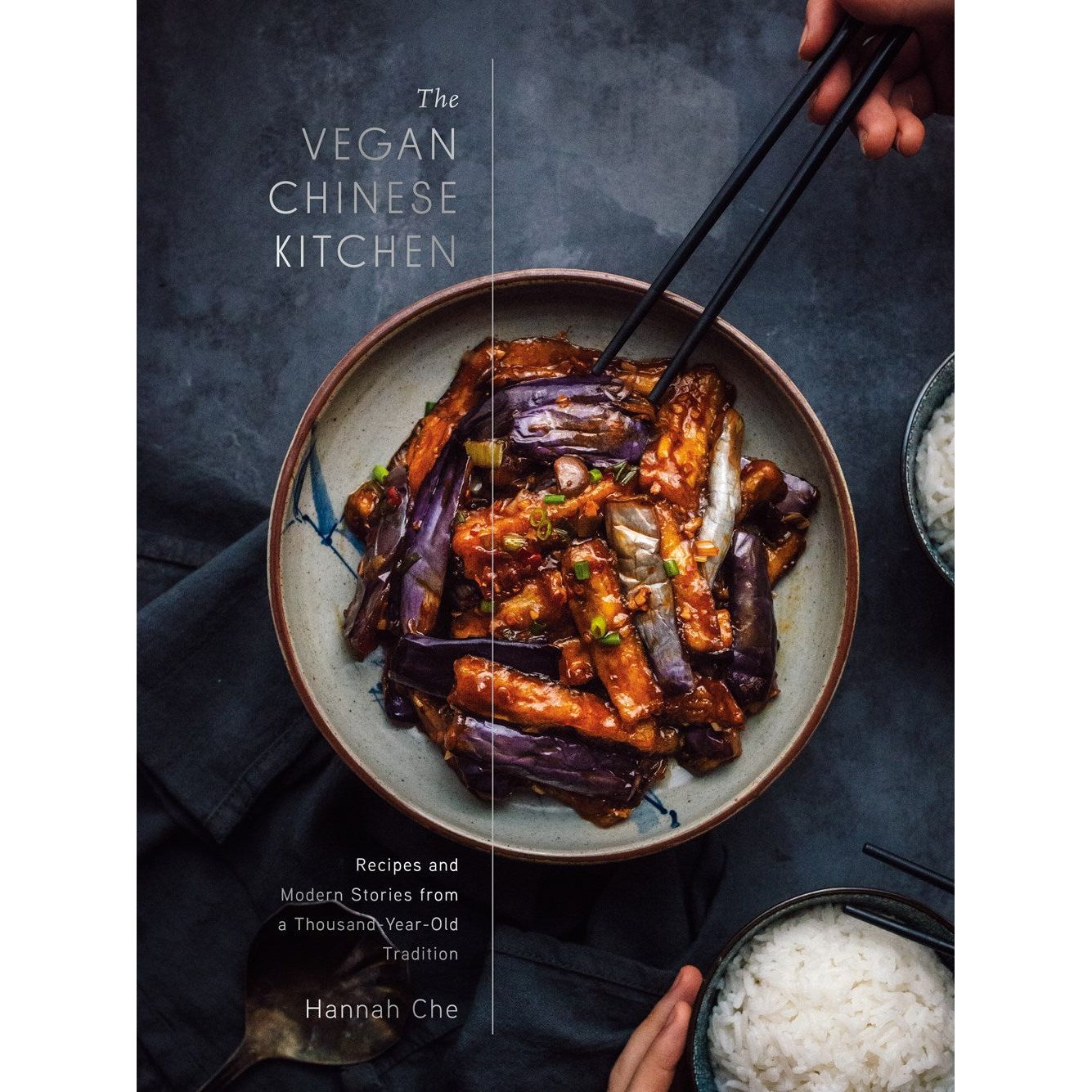 The Vegan Chinese Kitchen (Hannah Che)