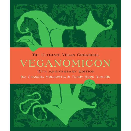 Veganomicon (Isa Chandra Moskowitz; Terry Hope Romero)