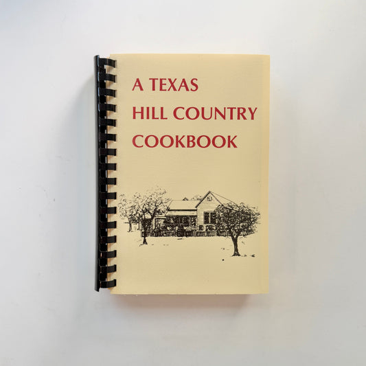 Community Cookbook: A Texas Hill Country Cookbook (Blue-Lake-Deerhaven Cookbook Committee)