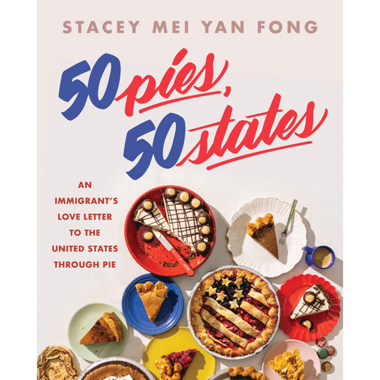50 Pies, 50 States (Stacey Mei Yan Fong)